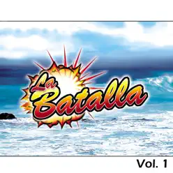La Batalla, Vol. 1 - La Batalla La Batalla, Vol. 1 - La Batalla