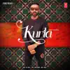 Kurta - Single album lyrics, reviews, download