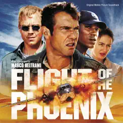 Flight of the Phoenix (Original Motion Picture Soundtrack) by Marco Beltrami album reviews, ratings, credits