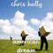 American Dream - Chris Holly lyrics