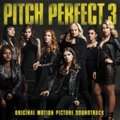 Pitch Perfect 3 (Original Motion Picture Soundtrack) artwork