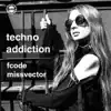 Techno Addiction - EP album lyrics, reviews, download