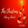 This Christmas (Hurry Home) - Single