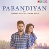 Pabandiyan (feat. Kanika Mann) - Single