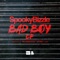 Badboy (Deadbeat UK Remix) - SpookyBizzle lyrics