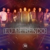 Eu Me Rendo - Single