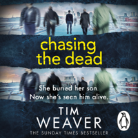 Tim Weaver - Chasing the Dead artwork