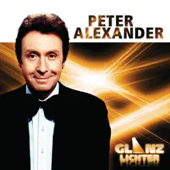 Peter Alexander: Glanzlichter - Peter Alexander