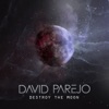 Destroy the Moon - Single