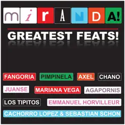 Greatest Feats - Miranda!
