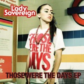 Lady Sovereign - Those Were the Days