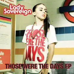 Those Were the Days - EP - Lady Sovereign