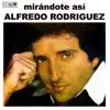 Mirándote así (Remasterizado) album lyrics, reviews, download