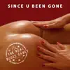 Since U Been Gone (All Mixes) - EP album lyrics, reviews, download