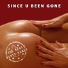 Since U Been Gone (All Mixes) - EP