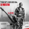Lo Nuestro (En Vivo)