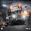 Sumn About fi Happen - Single