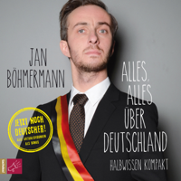 Jan Bhmermann - Alles, alles ber Deutschland (ungekrzt) artwork