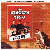 The Kingston Trio - With Her Head Tucked Underneath Her Arm