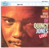 The Great Wide World of Quincy Jones: Live!