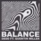 Balance (feat. Quentin Miller) - Always November lyrics