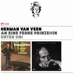 Herman van Veen, Vol. 2: An eine ferne Prinzessin / Unter uns - Herman Van Veen
