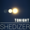 Tonight - Shedizer