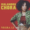 Malandro Chora - Single