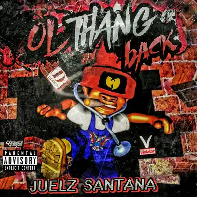 Ol Thang Back - Single - Juelz Santana