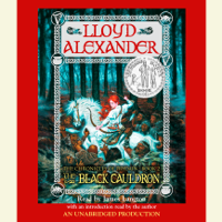 Lloyd Alexander - The Prydain Chronicles Book Two: The Black Cauldron (Unabridged) artwork