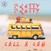 Pretty Pretty - Single