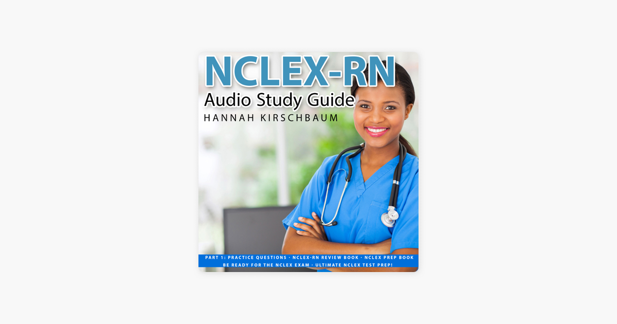 nclex-audio-study-guide-part-1-practice-questions-nclex-rn-review