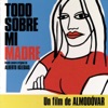 Todo Sobre Mi Madre (Original Motion Picture Soundtrack)