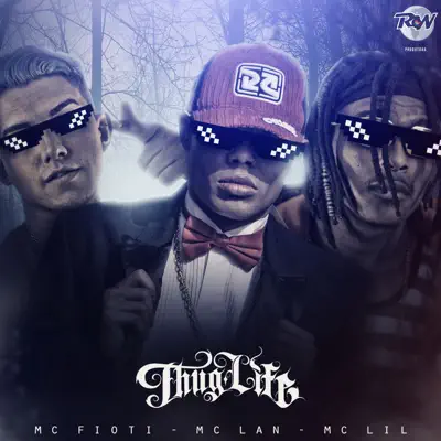 Nois é Thug Life - Single - MC Fioti