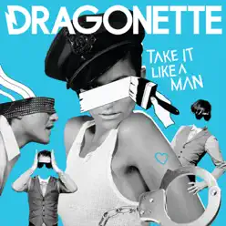 Take It Like A Man - EP - Dragonette