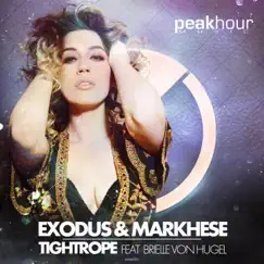 Tightrope feat. Brielle Von Hugel - Single by Exodus, Markhese & Brielle Von Hugel album reviews, ratings, credits