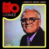 Tito Gómez y Orquesta Enrique Jorrín (Remasterizado)