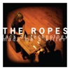 The Ropes