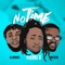 No Time (feat. Obesere & Glorious) - Young B lyrics