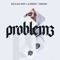 Problemz (feat. Black Ghost & Alibrorsh) - ZEKI lyrics