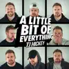 A Little Bit of Everything album lyrics, reviews, download