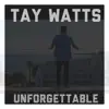 Unforgettable (Acoustic) - Single album lyrics, reviews, download