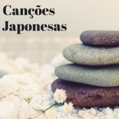 Canções Japonesas - Música Relax Oriental para Relaxamento e Combater a Ansiedade artwork