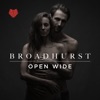 NICK BROADHURST - Open Wide