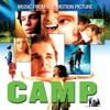 Camp (Original Motion Picture Soundtrack)