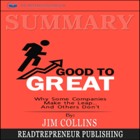 Readtrepreneur Publishing - Summary: Good to Great: Why Some Companies Make the Leap...and Others Don't (Unabridged) artwork