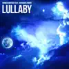 Lullaby (Extended Mix) [feat. Roxanne Emery] song lyrics