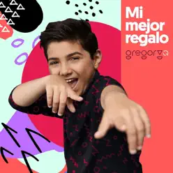 Mi Mejor Regalo - Single - Gregory Q Mi Mejor Regalo - Single - Gregory Q