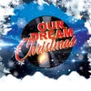 Our Dream Christmas