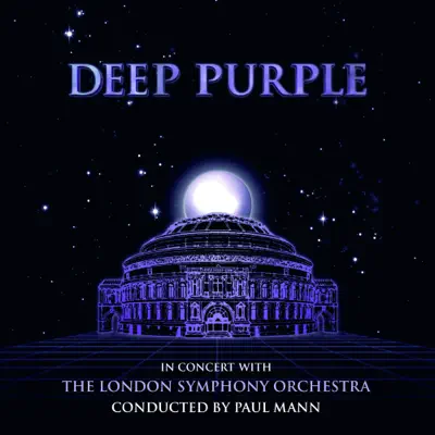 In Concert with the London Symphony Orchestra (Live at the Royal Albert Hall) - Deep Purple